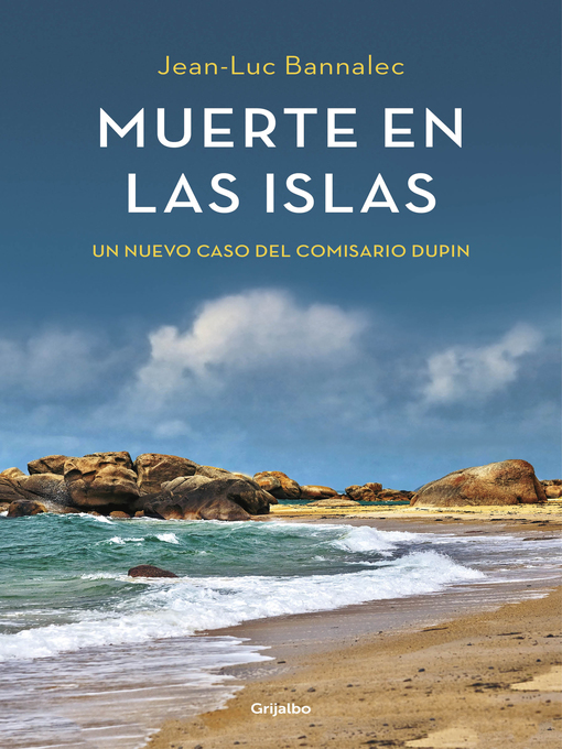 Title details for Muerte en las islas (Comisario Dupin 2) by Jean-Luc Bannalec - Available